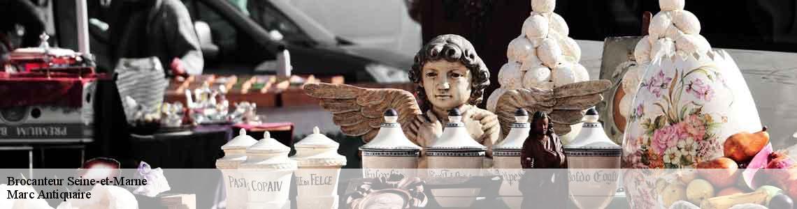 Brocanteur 77 Seine-et-Marne Marc Antiquaire